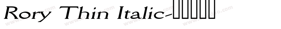 Rory Thin Italic字体转换